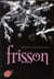 Saga Frisson - Tome 1 - Frisson