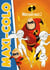 LES INDESTRUCTIBLES 2 - Maxi Colo - Disney Pixar