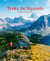 Treks de légende - autour du monde