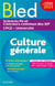 Bled Supérieur - Culture générale, examens et concours 2023