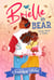 Brielle et Bear : Il était une fois
