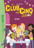 Le Club des Cinq junior Tome 15 : Au vol !