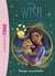 Wish, Asha et la bonne étoile Tome 4 : Panique au poulailler