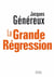 La grande régression