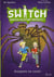 Switch t.1 - danger mutation immédiate