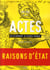 Actes de la recherche en sciences sociales n.201 : t.202 - raisons d'Etat