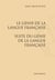 Le génie de la langue française - suite du génie de la langue française