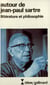 Autour de Jean-Paul Sartre : Littérature et philosophie