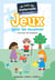 Je suis en maternelle : Mes jeux pour les vacances : Chez les petits
