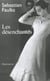 Les desenchantes