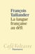 La langue française au défi
