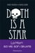 Death is a star