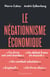 Le négationnisme économique et comment s'en débarrasser