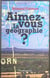 Aimez-vous la géographie ?