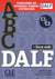 Abc DELF : ABC DALF : Niveaux C1/C2 - Livre + CD + Livre-web