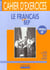Le francais en bep cahier d'exercices