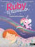 Ruby la licorne des CP - La petite souris a disparu