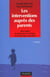 Les interventions aupres des parents - innovations en protection de l'enfance et en education specialisee