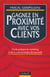 Gagnez en proximite avec vos clients - guide pratique du marketing et de la communication de proximite