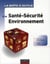 La boîte à outils : en santé-sécurité-environnement