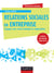Relations sociales en entreprise - Engager avec succès dialogue et négociation