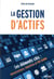 La gestion d'actifs