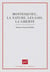 Montesquieu, la nature, les lois, la liberté
