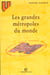 Les grandes metropoles