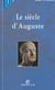 Le siecle d'auguste