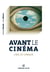 Avant le cinéma - l'oeil et l'image