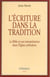 L'Écriture dans la tradition