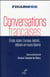 Conversations françaises - écoles, Islam, Europe, laïcité... débats en toute liberté