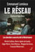 Le réseau : les derniers secrets de la résistance