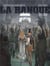 La banque Tome 1 : 1815-1848 - première génération - l'initié de Waterloo