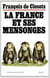 La france et ses mensonges
