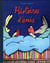 histoires d'amis