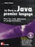 Le livre de java premier langage - pour les debutants en programmation