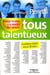 Tous talentueux - développer les talents et les potentiels dans l'entreprise