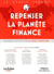 Repenser la planète finance - regards croisés sur la crise financière