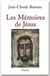 Les mémoires de jésus