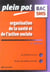 Organisation de la sante et de l'action sociale