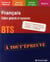 Français - bts - culture générale et expression