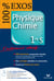 100 % exos - physique chimie - 1ère s