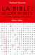 La Bible, le code secret - tome 2