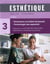 Esthetique. parfumerie et institut de beaute 3e ed. - parfumerie et institut de beaute technologie d