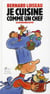 Je cuisine comme un chef (édition 2001)