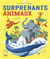 Surprenants animaux