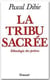 La tribu sacrée - ethnologie des prêtres