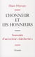 L HONNEUR ET LES HONNEURS