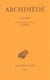 Oeuvres. Tome IV : Commentaires d'Eutocius - Fragments